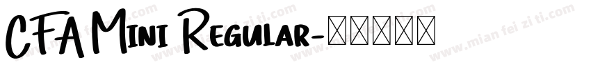 CFA Mini Regular字体转换